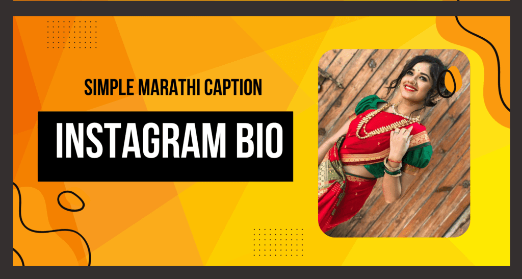 simple marathi caption for instagram for girl