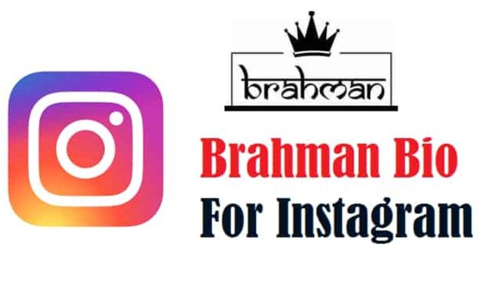 brahman instagram bio