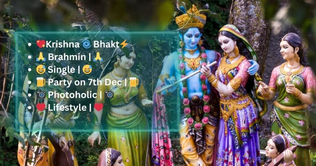 Radha Krishna Instagram Bio Stylish