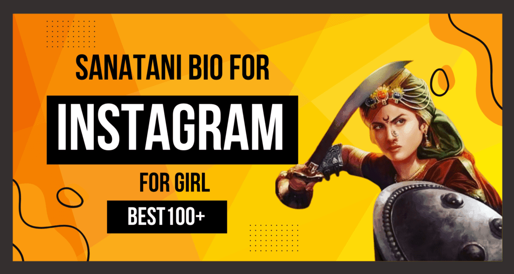 sanatani bio for instagram for girl is visible in this image.