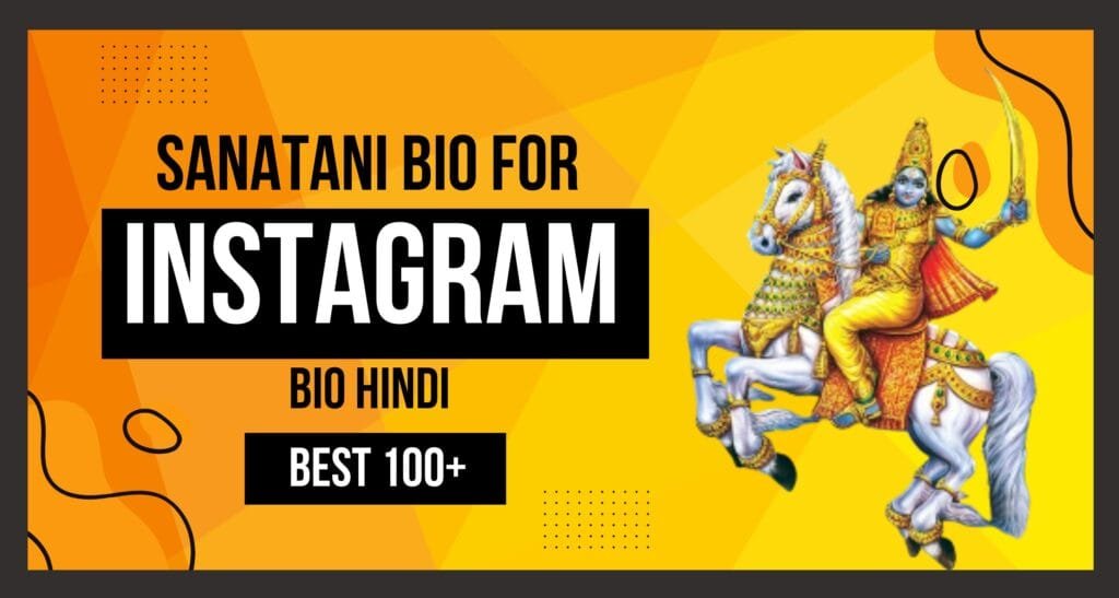 Sanatani Bio For Instagram In Hindi