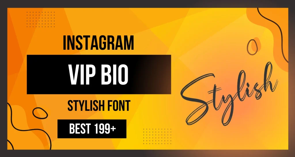 vip bio stylish font​