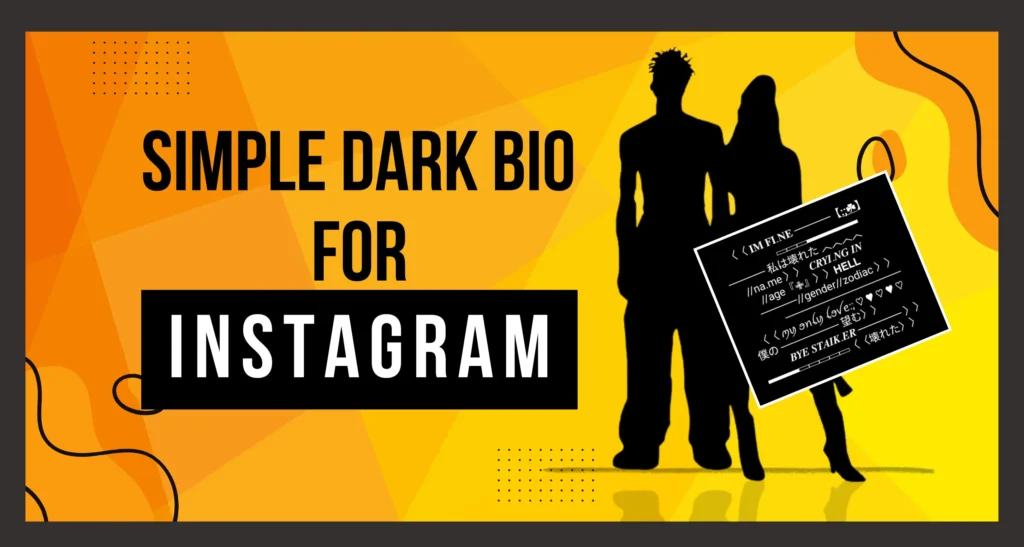 This Image featuring Simple Dark Bio for Instagram: Close-up portrait of a insta bio.