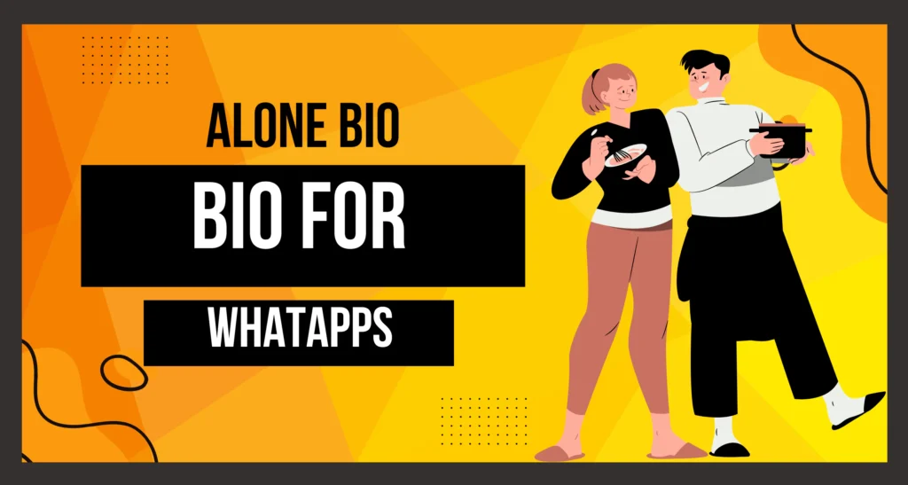 Alone Bio for WhatsApp In this image is visible.