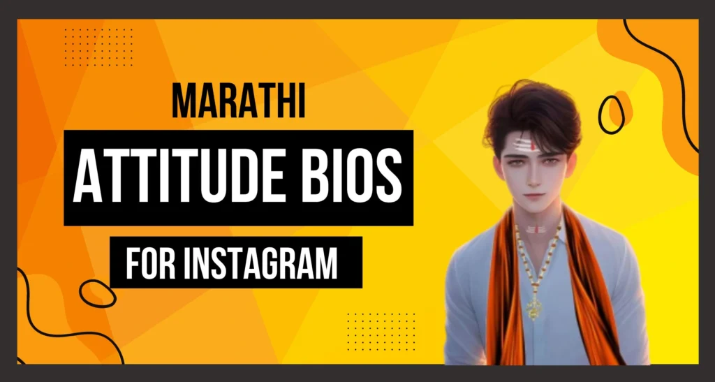 This Image is About Best Marathi Attitude Bio for Instagram