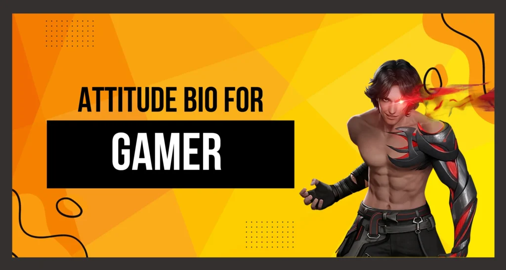 Gamer Attitude Bio is visible in this image