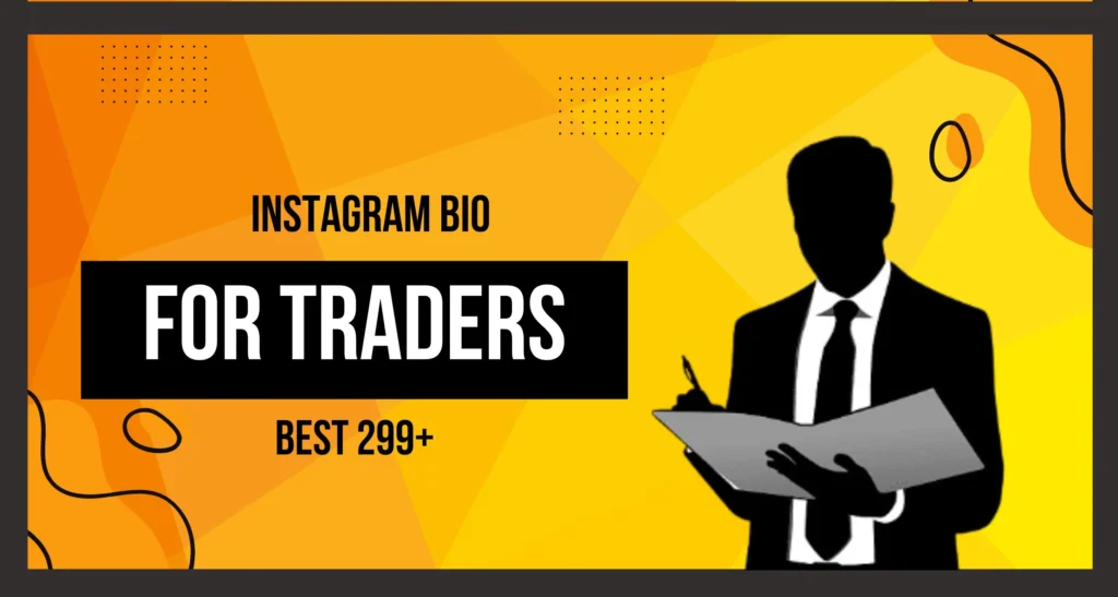 This image shows a vector of a trader next to text saying "Best Instagram Bio for Traders 299+".