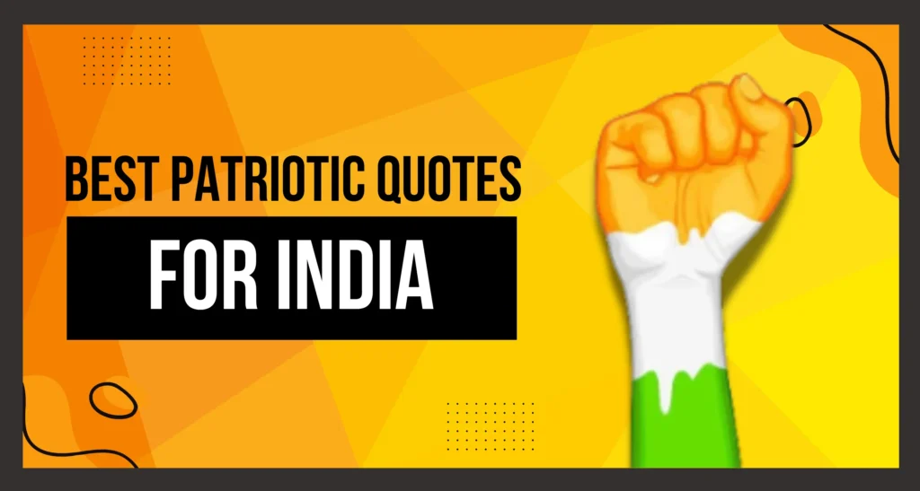 Best Patriotic Quotes For India is visible in this image.