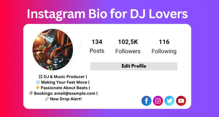 This image is about Instagram Bio for DJ Lovers.