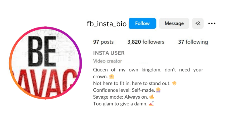 Best Short Savage Bio For InstagramIs visible in this image.