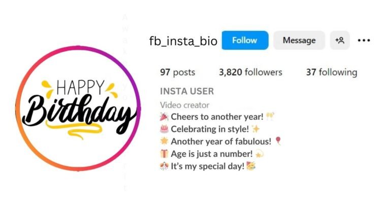 Best and short birthday bio for instagram is visible in this image.