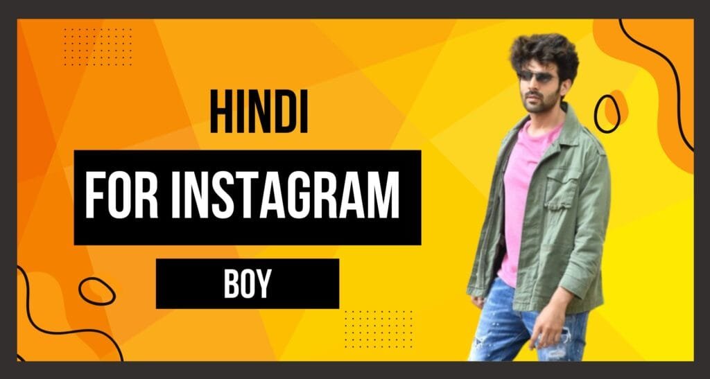 This image of About Hindi Bio for Instagram for Boy