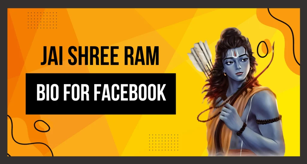 This Image About of Jai Shree Ram Bio for Facebook .