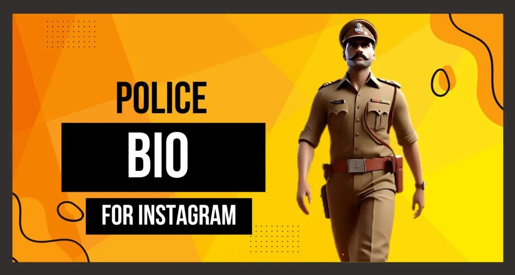 This IMAGE of About Police Bio For Instagram